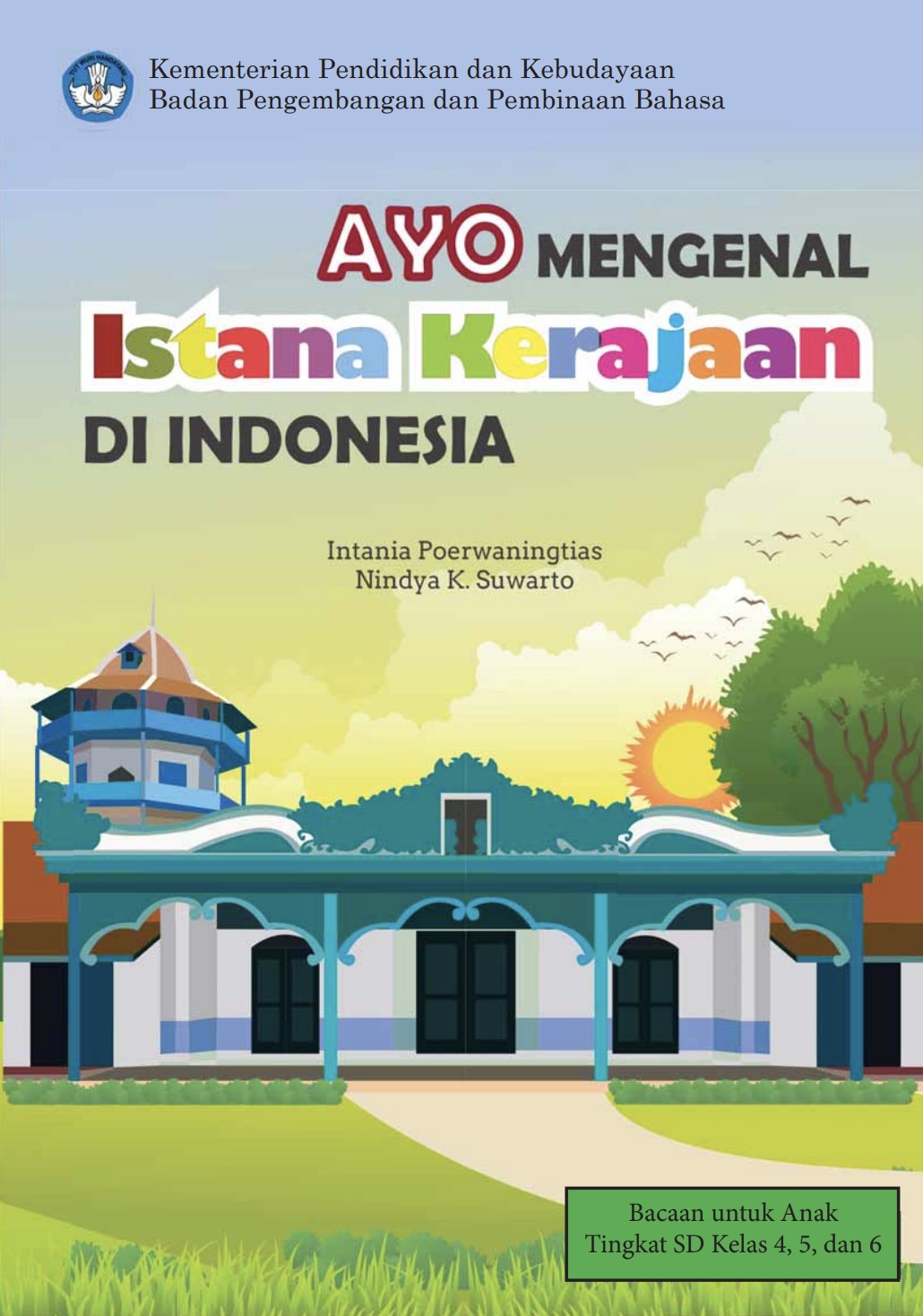 Ayo Mengenal Istana Kerajaan di Indonesia | BUKU DIGITAL