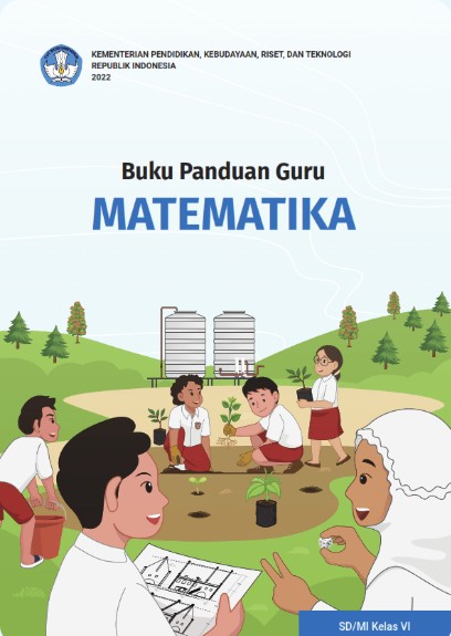 Buku Panduan Guru Matematika untuk SD Kelas VI | BUKU DIGITAL