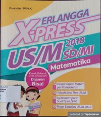 Image of Erlangga X-Press US/M SD/MI 2018 Matematika