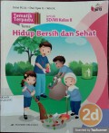 Tematik Terpadu Tema: Hidup Bersih dan Sehat 2d