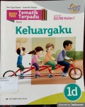 Buku Teks Tematik Terpadu Tema: Keluargaku 1d