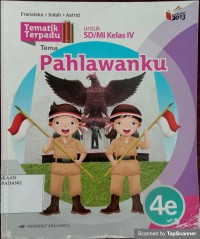 Image of Tematik Terpadu Tema: Pahlawanku 4e