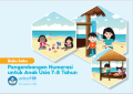 Buku Saku: Pengembangan Numerasi untuk Anak Usia 7-8 Tahun | BUKU DIGITAL