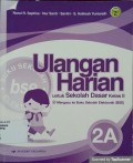 Ulangan Harian BSE SD Jilid 2A (Versi 2)
