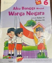 Image of Aku Bangga Menjadi Warga Negara untuk Kelas VI SD