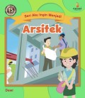 Aku Ingin Menjadi Arsitek