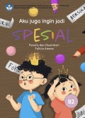 Aku Juga Ingin Jadi Spesial | BUKU DIGITAL