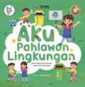 Aku Pahlawan Lingkungan