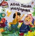 Allah Selalu Menjagaku