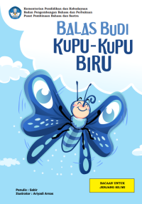 Image of Balas Budi Kupu-kupu Biru | BUKU DIGITAL