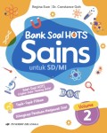 Bank Soal HOTS Sains Vol. 2 untuk SD