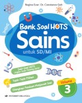 Bank Soal HOTS Sains Vol. 3 untuk SD
