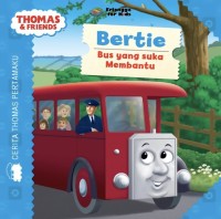Image of Bertie Bus yang Suka Membantu