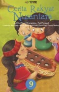 Cerita Rakyat Nusantara 9