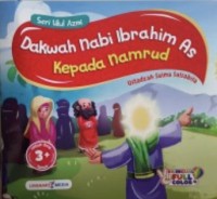Image of Dakwah Nabi Ibrahim a.s. Kepada Namrud