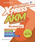 Erlangga X-Press AKM SD/MI Numerasi