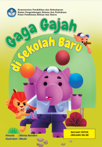 Image of Gaga Gajah di Sekolah Baru | BUKU DIGITAL