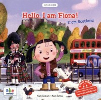 Image of Hello, I am Fiona from Scotland