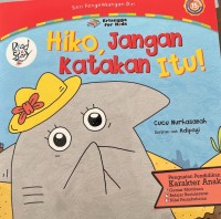 Image of Hiko, Jangan Katakan Itu!