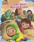 I Learn About Moving Around