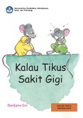 Kalau Tikus Sakit Gigi | BUKU DIGITAL