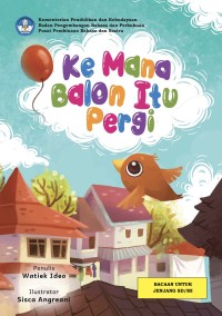 Image of Kemana Balon itu Pergi | BUKU DIGITAL