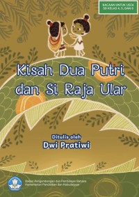 Image of Kisah Dua Putri dan Si Raja Ular | BUKU DIGITAL