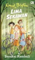 Lima Sekawan: Beraksi Kembali