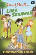 Lima Sekawan: Menyamarkan Teman