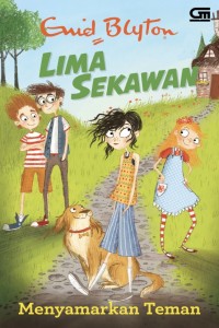 Image of Lima Sekawan: Menyamarkan Teman