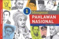 Mengenal Pahlawan Nasional Jilid 1
