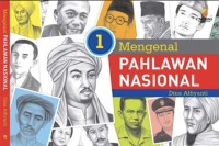 Image of Mengenal Pahlawan Nasional Jilid 1