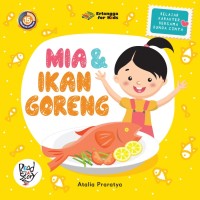 Image of Mia & Ikan Goreng