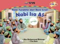 Nabi Isa AS: Nabi Terakhir dari Bani Israil