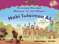 Image of Nabi Sulaiman AS: Pemimpin Pasukan Manusia, Jin, dan Hewan