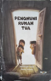 Image of Penghuni Rumah Tua