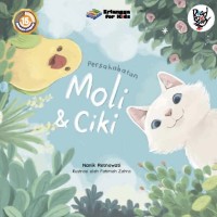 Image of Persahabatan Moli & Ciki