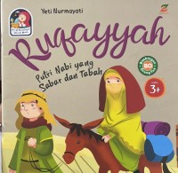 Image of Ruqayyah: Putri Nabi yang Sabar dan Tabah