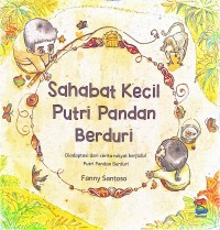Image of Sahabat Kecil Putri Pandan Berduri