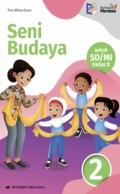 Seni Budaya Jilid 2 Kelas 2 Kumer