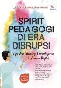 Spirit Pedagogi di Era Disrupsi