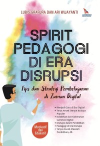 Image of Spirit Pedagogi di Era Disrupsi