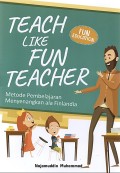 Teach Like Fun Teacher