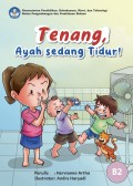 Tenang, Ayah Sedang Tidur! | BUKU DIGITAL