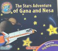 The Stars Adventure of Gana and Nesa