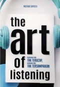 The Art of Listening: Mendengar yang Tak Terucap Memahami yang Tak Tersampaikan