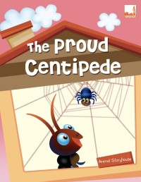 Image of The Proud Centipede