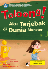 Image of Toloong, Aku Terjebak di Dunia Monster! | BUKU DIGITAL
