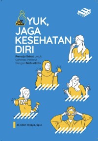 Image of Yuk, Jaga Kesehatan Diri