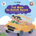 Yuk Main ke Rumah Nenek